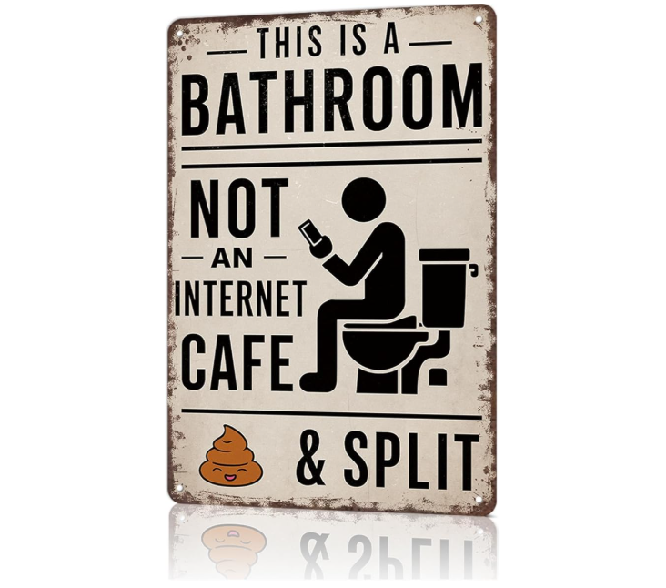 Vintage Bathroom Humor Metal Sign